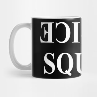 Police Squad Mug